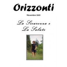 2001 11 La Sicurezza e La Salute